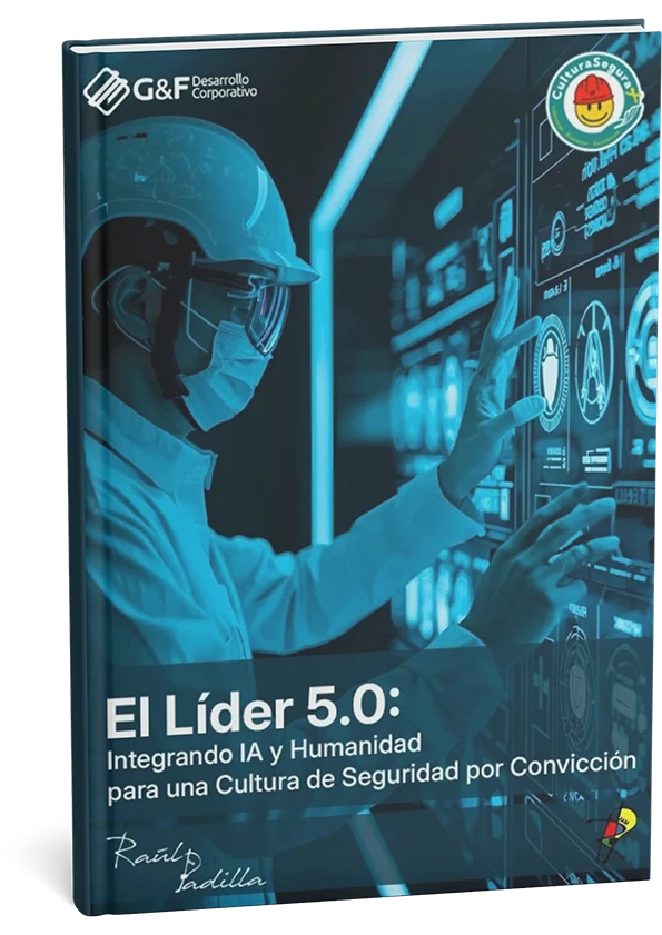 El Líder 5.0: Integrando IA y Humanidad para una Cultura de Seguridad por Convicción